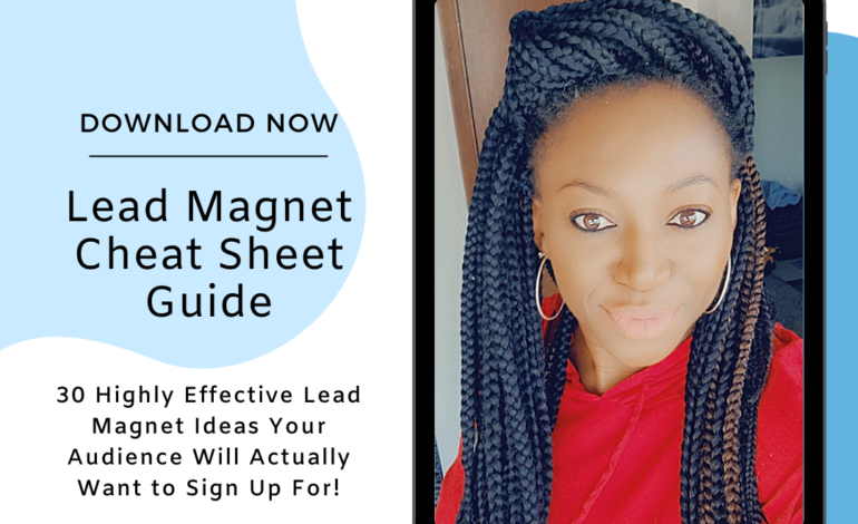 Lead Magnet Cheat Sheet Guide